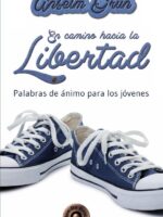 En camino hacia la libertad