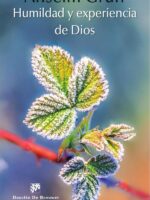 Humildad y experiencia de Dios