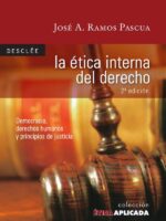La ética interna del Derecho. Democracia, derechos humanos y principios de justicia