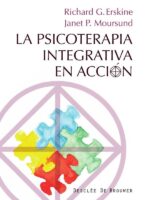 La Psicoterapia Integrativa en acción