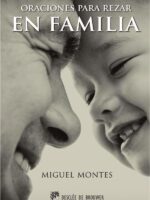 Oraciones para rezar en familia
