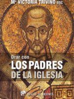 Orar con los Padres de la Iglesia