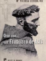 Orar con San Francisco de Asís