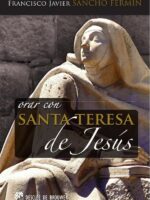 Orar con Santa Teresa de Jesús