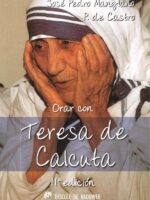 Orar con Teresa de Calcuta