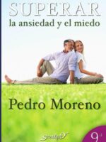 Superar la ansiedad y el miedo