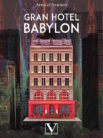 Gran Hotel Babylon