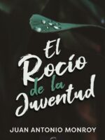 El rocío de la juventud