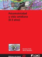 Psicomotricidad y vida cotidiana (0-3 años)