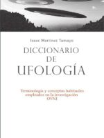 Diccionario de ufología:Terminología y conceptos habituales empleados en la investigación OVNI