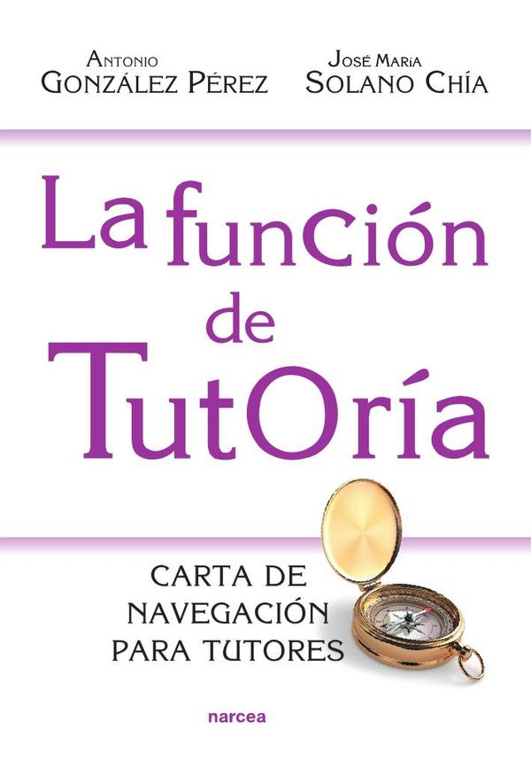 La función de tutoría:Carta de navegación para tutores