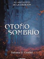 Otoño Sombrío. El lado oculto de la creación