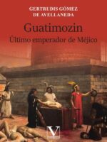 Guatimozin:Último emperador de Méjico