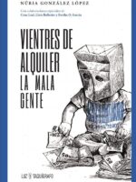 Vientres de alquiler:La mala gente