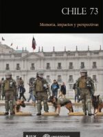 Chile 73:Memoria, impactos y perspectivas