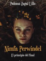 Nimfa Perwindel. El principio del final
