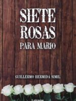 Siete rosas para Mario