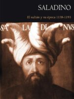 Saladino:El sultán y su época 1138-1193