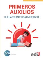 Primeros auxilios:Qué hacer ante una emergencia