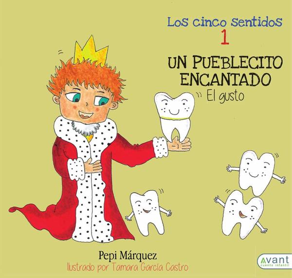 Un pueblecito encantado:El gusto