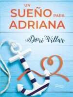 Un sueño para Adriana