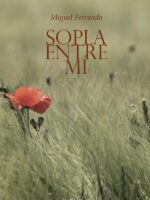 Sopla entre mí