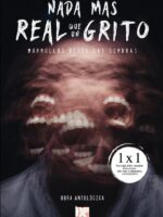 Nada más real que un grito