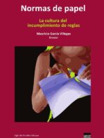 Normas de papel:La cultura del incumplimiento de reglas