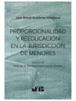 Proporcionalidad y reeducación en la jurisdicción de menores