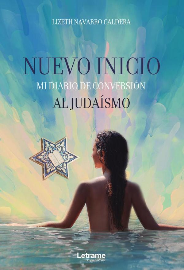 Nuevo inicio, mi diario de conversión al judaísmo