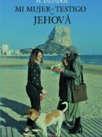 Mi mujer es testigo de Jehová