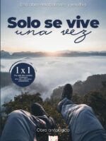 Solo se vive una vez