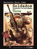 Soldados:De Mostar a la ruta Lithium