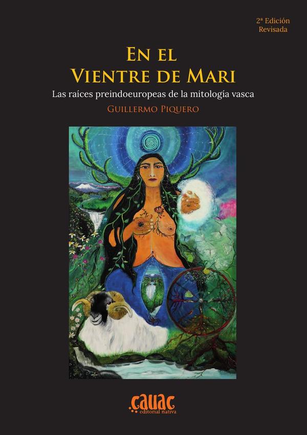 En el vientre de Mari:Las raíces preindoeuropeas de la mitología vasca