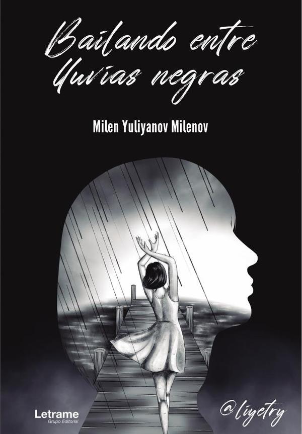 Bailando entre lluvias negras