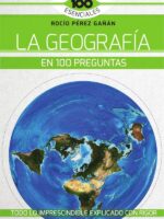 La Geografía En 100 Preguntas
