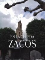 En la Cepeda, Zacos