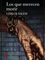 Los que merecen morir