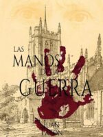 Las manos de la guerra:Trilogía de las Sombras III