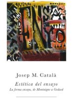 Estética del ensayo:La forma ensayo, de Montaigne a Godard