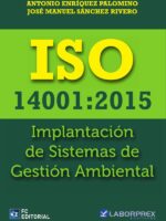 ISO 14001:2015. Implantación de Sistemas de Gestión Ambiental