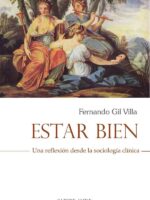 Estar bien:Una reflexión desde la sociología clínica