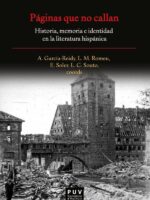 Páginas que no callan:Historia, memoria e identidad en la literatura hispánica