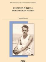 Eugene O''Neill and American Society