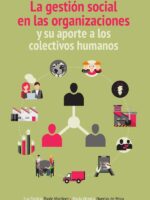 La gestión social de las organizaciones y su aporte a los colectivos humanos
