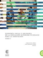 Economía social y solidaria en la educación superior: un espacio para la innovación Tomo 3