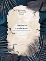 Familias en la modernidad: una mirada desde Villavicencio - Orinoquia Tomo 3