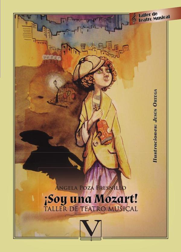 ┬íSoy una Mozart!:Taller de teatro musical