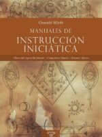 Manuales de instrucción iniciática:Libros del Aprendiz Masón | Compañero Masón | Maestro Masón