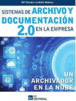 Sistemas de archivo y documentación 2.0 en la empresa:Un archivador en la nube